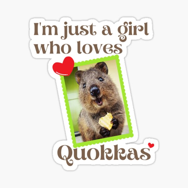 Item preview, I'm Just a Girl Who Loves Quokkas designed and sold by Josephines-ZA.