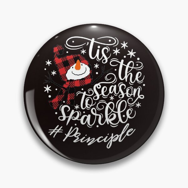 Item preview, TIS THE SEASON TO SPARKLE PRINCIPLE designed and sold by teemaker24.