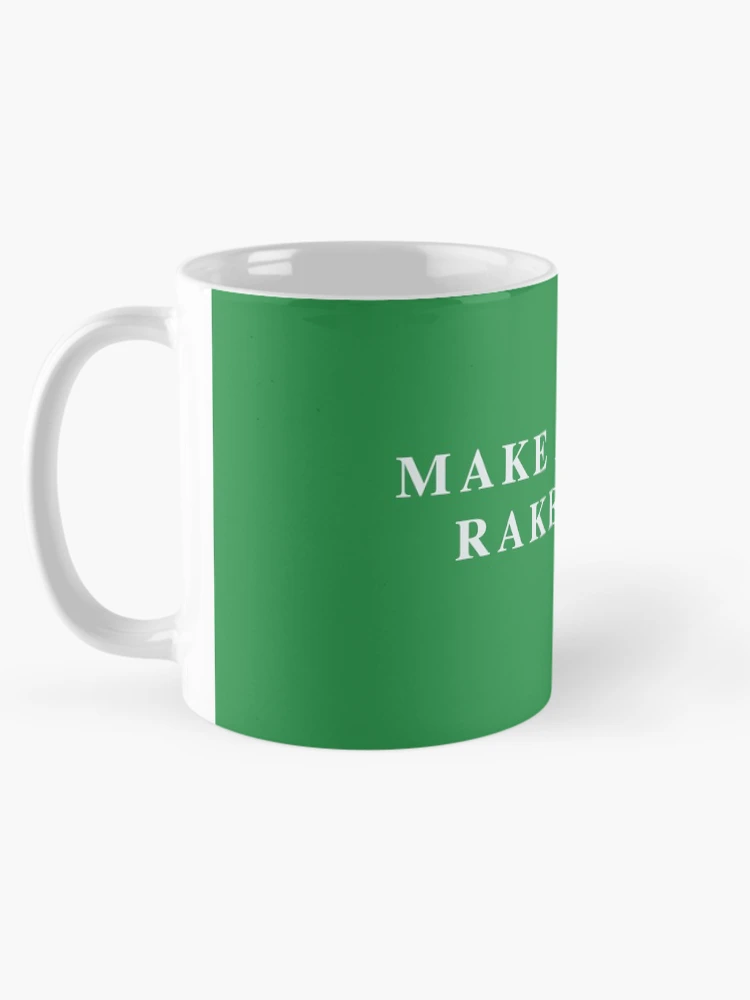Thumbnail 5 of 6, Coffee Mug, Make America Rake Again designed and sold by RuumService.