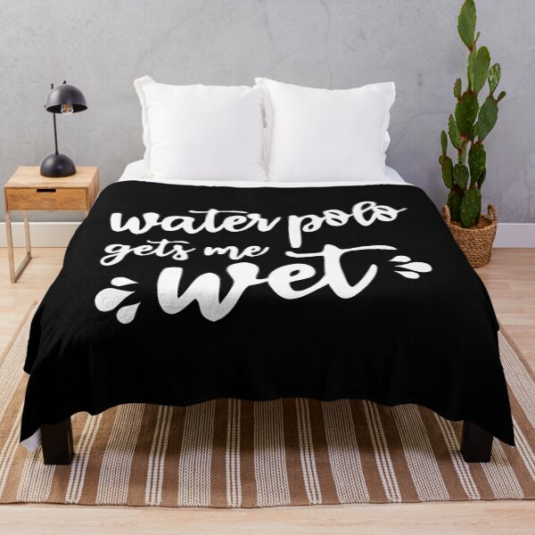 Item preview, Water polo gets me wet designed and sold by Statim.