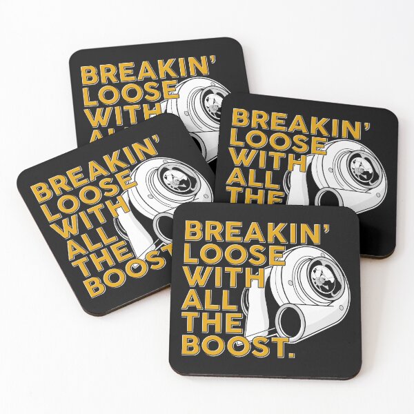 Artikelvorschau, BREAKIN ’Loose With All The Boost. entworfen und verkauft von FriendsList.