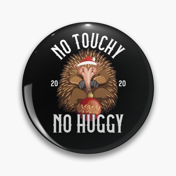 Item preview, No Touchy No Huggy Social Distancing designed and sold by GravitiTees.