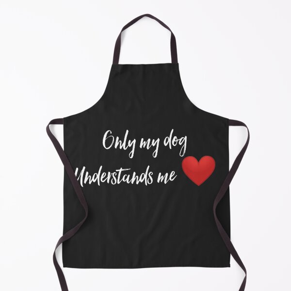Item preview, Only my dog understands me designed and sold by WOWSOMETHINGNEW.