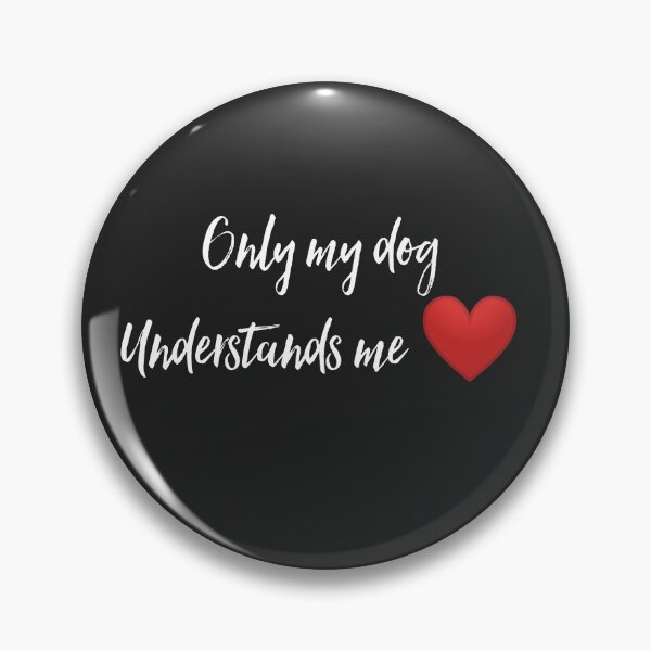 Artikelvorschau, Nur mein Hund versteht mich entworfen und verkauft von WOWSOMETHINGNEW.