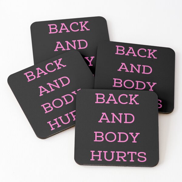Item preview, Back and body hurts designed and sold by Cafecreative.