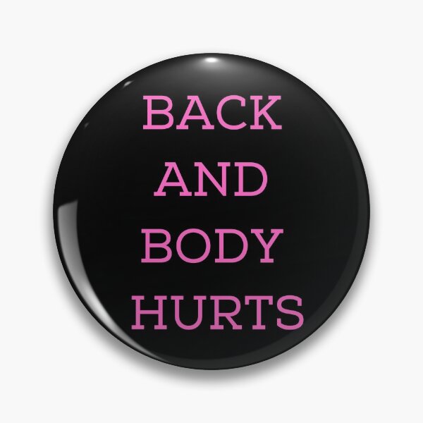 Item preview, Back and body hurts designed and sold by Cafecreative.