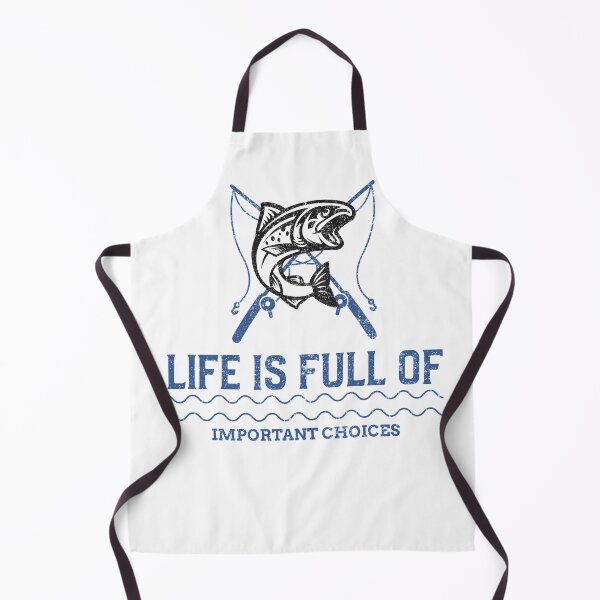 Item preview, Life Is Full Of Important Choices Fishing designed and sold by joabaj.