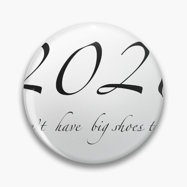 Item preview, 2021 doesn’t have big shoes to fill designed and sold by irmasarts.
