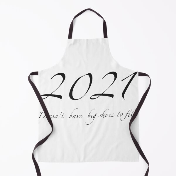 Item preview, 2021 doesn’t have big shoes to fill designed and sold by irmasarts.