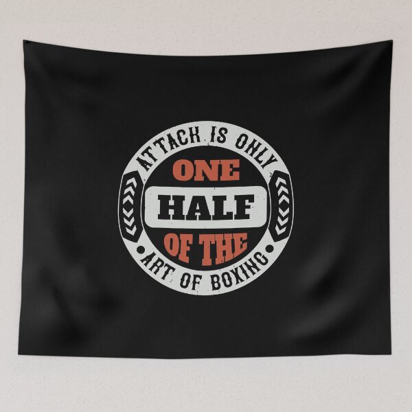 Item preview, Attack Is Only One Half Of The Art Of Boxing  designed and sold by GoodVibeDesign.
