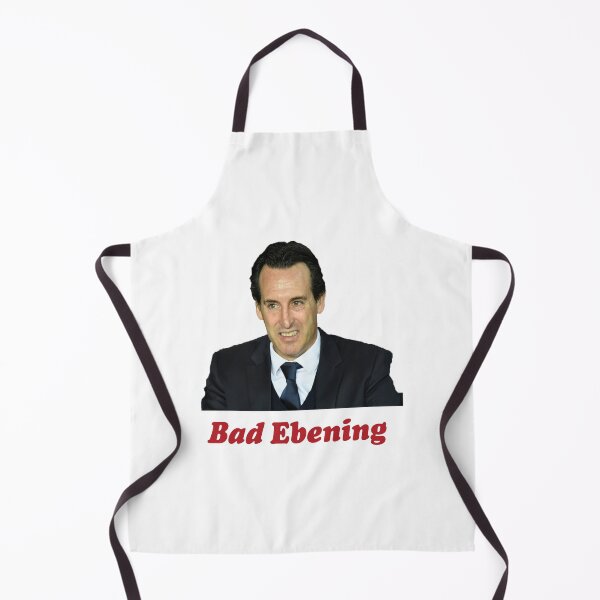 Item preview, Unai Emery Bad Ebening designed and sold by chrisjhardley.