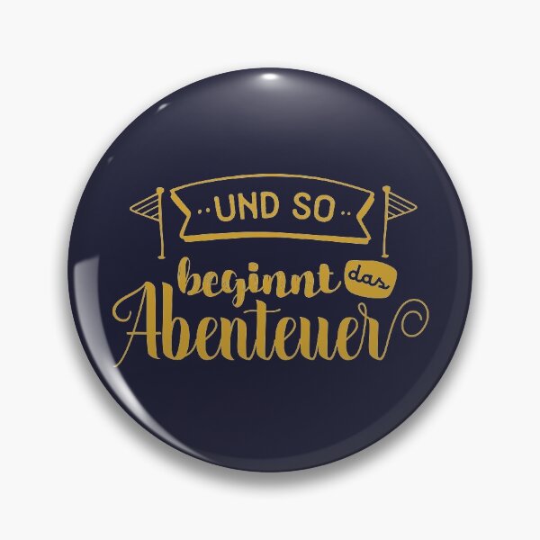 Item preview, And So The Adventure Begins | German hiking designed and sold by Ainbowz-Artwork.