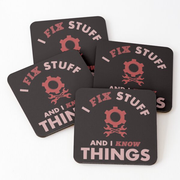 Item preview, I Fix Stuff and I Know Things - Cool Mechanic Tools And Text Effects Gift  designed and sold by leo121687.