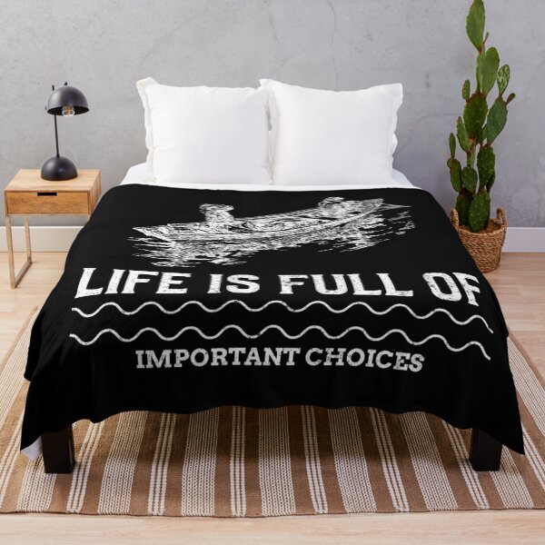 Item preview, Life Is Full Of Important Choices Fishing designed and sold by joabaj.