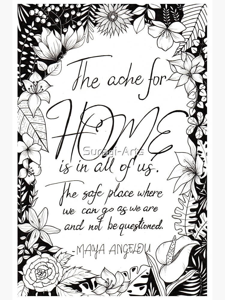 "HomeMaya Angelou Quote" Sticker for Sale by SuragiArts Redbubble