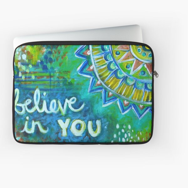 Believe in You Laptop Sleeve
