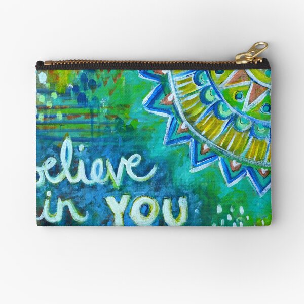 Believe in You Zipper Pouch