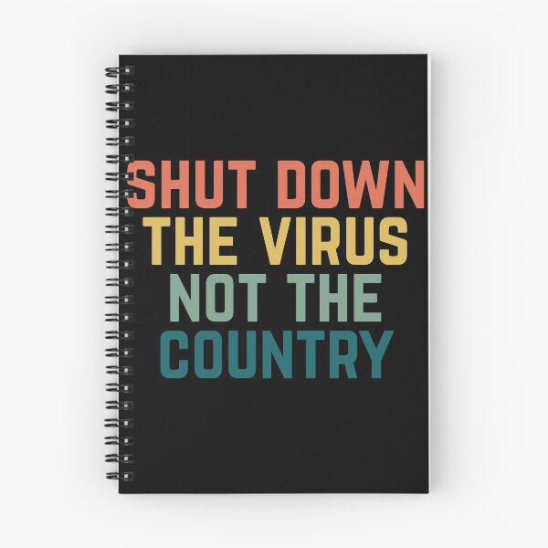 Item preview, Shut Down The Virus Not The Country designed and sold by Albatrozz.