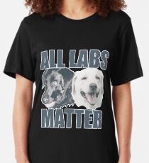 All Labs Matter Slim Fit T-Shirt