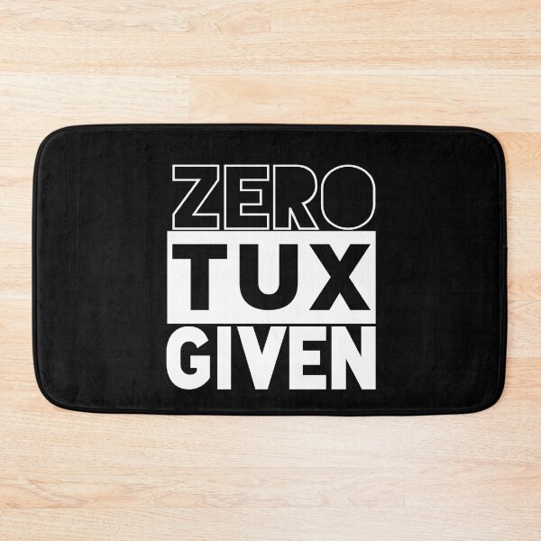 Item preview, Zero Tux Given! Parental Advisory Design! designed and sold by Henri Vellart.