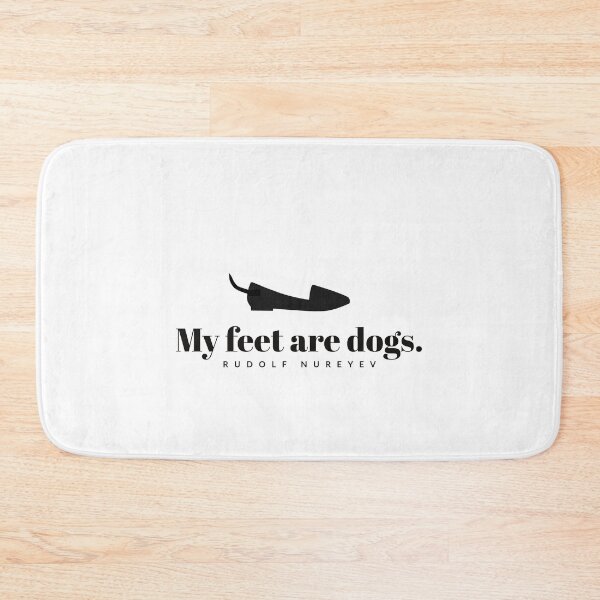 Item preview, rudolf nureyev - QUOTES - MY FEET ARE DOGS - MINIMALIST - CREATIVE DESIGN - CONCEPTUAL  designed and sold by Tropical Blood.