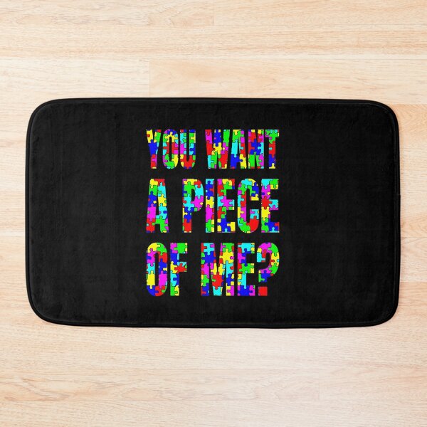 Item preview, You Want a Piece of Me? (Colours) - designed and sold by Printerially.