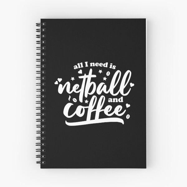 Item preview, All I need is netball and coffee designed and sold by Statim.
