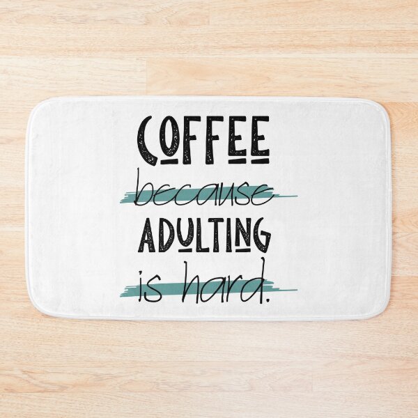 Item preview, Coffee Because Adulting Is Hard designed and sold by skok55.