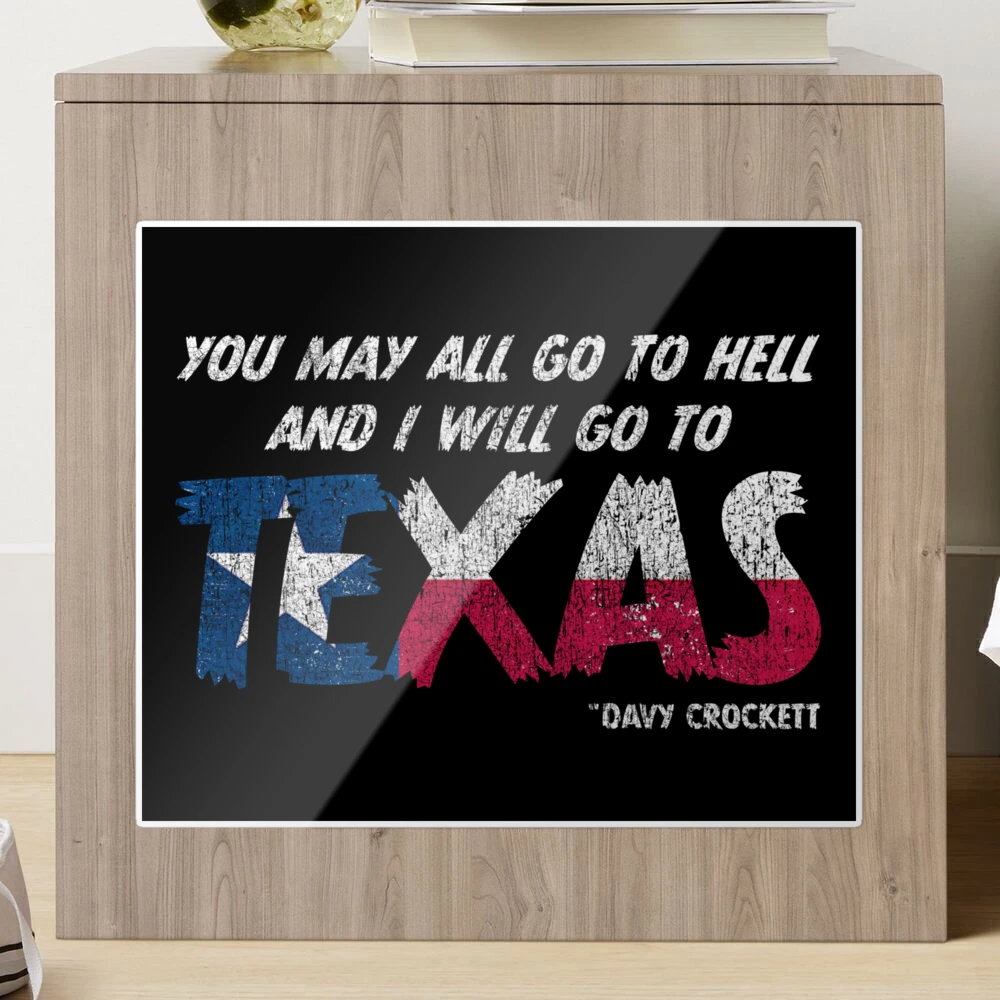 You May All Go to Hell, and I Will Go to the TexasLand Theme Park
