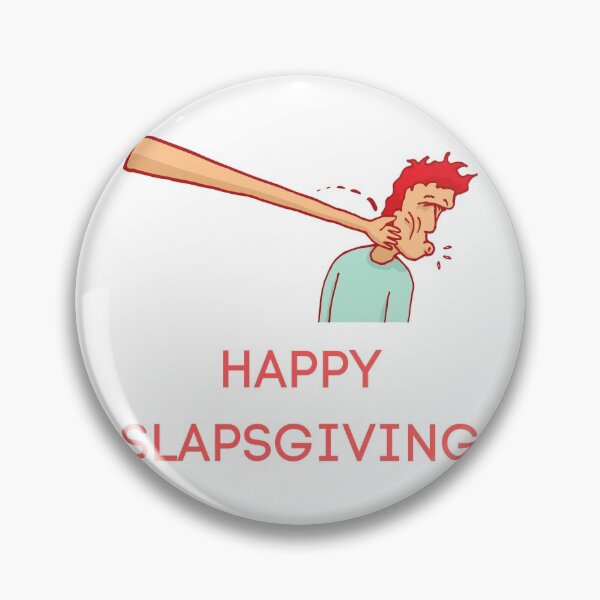 Item preview, Happy slapsgiving designed and sold by Cafecreative.