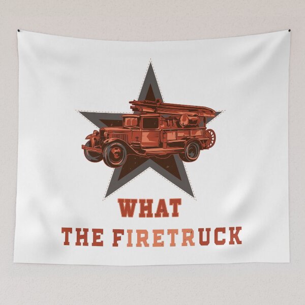Item preview, WHAT THE FIRETRUCK!!!!! designed and sold by design880.