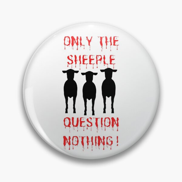 Item preview, Only The Sheeple Question Nothing designed and sold by Carquest61.