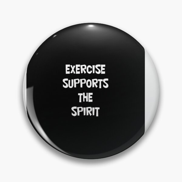 Item preview, EXCERCISE SUPPORTS THE SPIRIT designed and sold by CUTESTUFFnow.