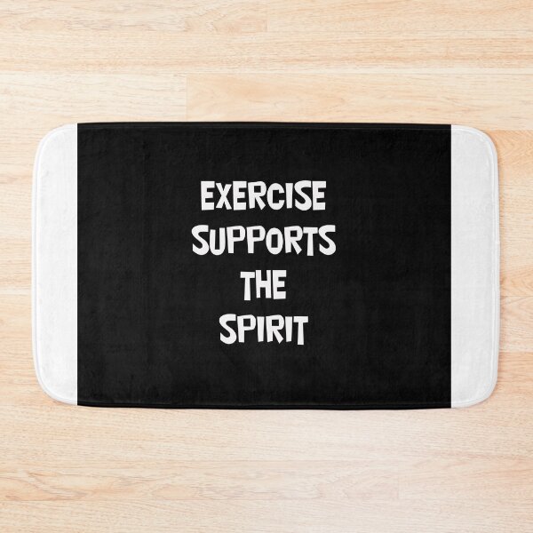 Item preview, EXCERCISE SUPPORTS THE SPIRIT designed and sold by CUTESTUFFnow.