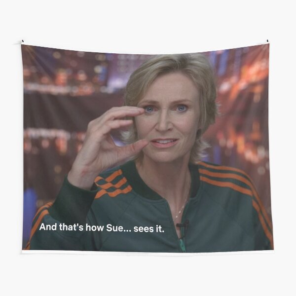 that's how sue Cs it! Tapestry