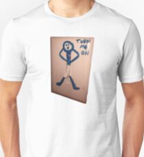 Turn Me On Light Switch Unisex T-Shirt