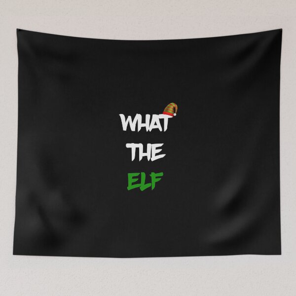 Item preview, What the elf Funny Christmas Gift designed and sold by GoldenDov.