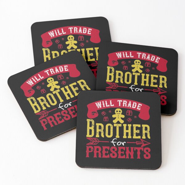 Item preview, Will Trade Brother For Presents designed and sold by Nrlifecreations.