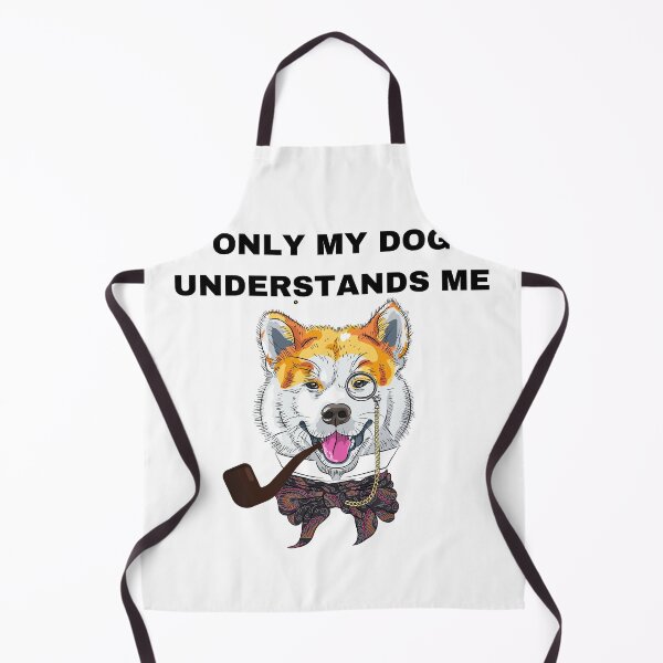 Item preview, Only my dog understands me 3 designed and sold by Cafecreative.