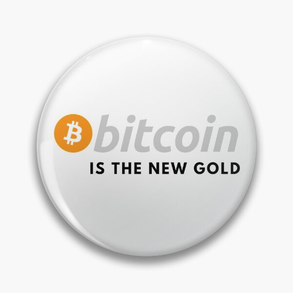 Item preview, Bitcoin is the new gold designed and sold by HaisterDesign.