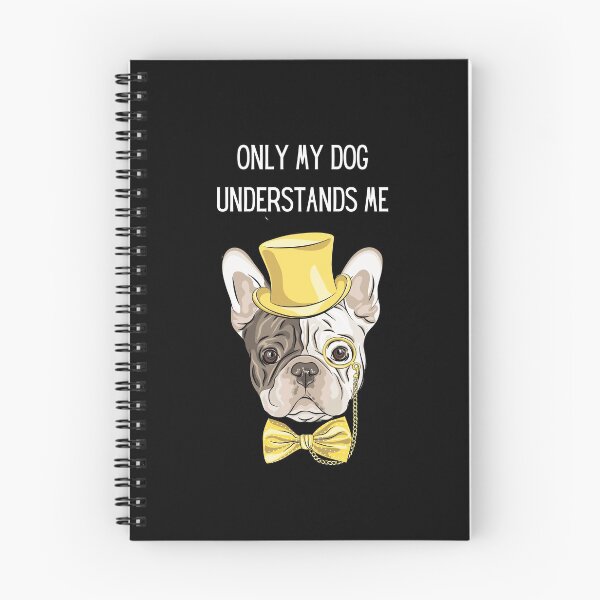 Item preview, Only my dog understands me 4 designed and sold by Cafecreative.
