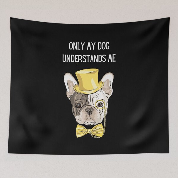 Item preview, Only my dog understands me 4 designed and sold by Cafecreative.