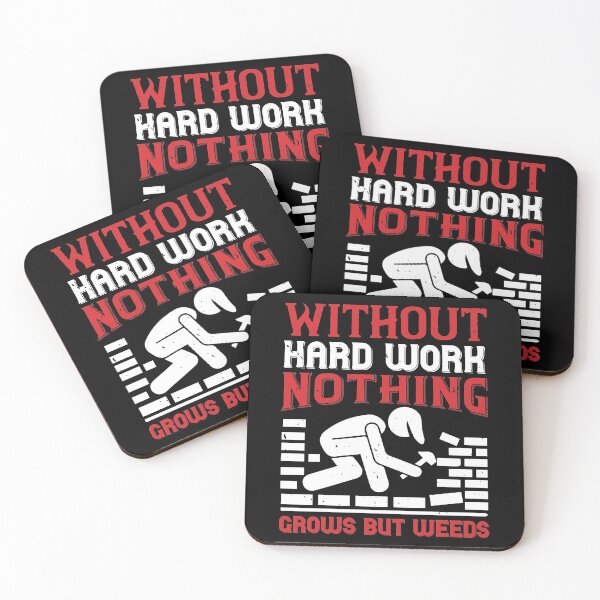 Item preview, Without Hard Work, Nothing Grows  designed and sold by GoodVibeDesign.