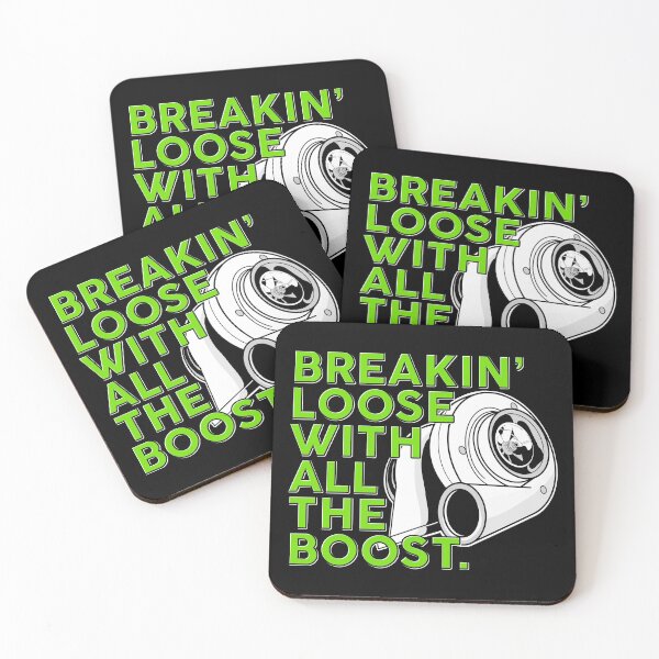 Artikelvorschau, BREAKIN ’Loose With All The Boost. entworfen und verkauft von FriendsList.