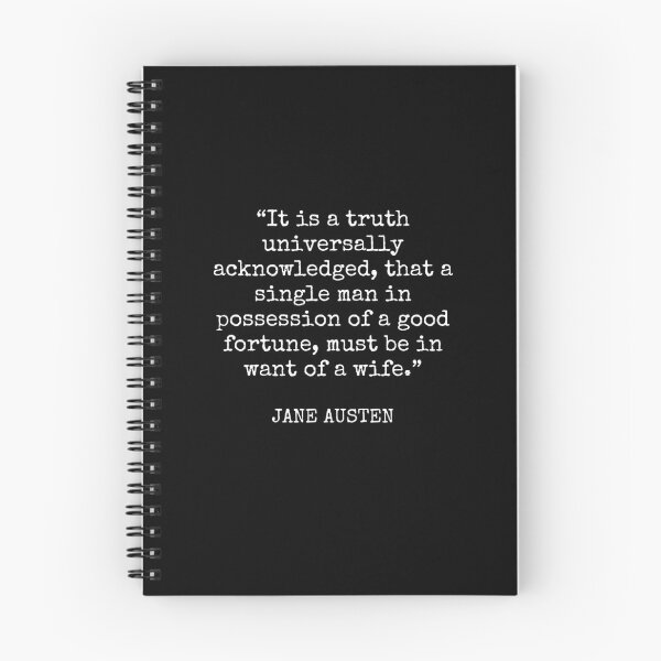 Item preview, Jane Austen - It is a truth universally acknowledged, that a single man in possession of a good fortune, must be in want of a wife. designed and sold by SocraticQuotes.