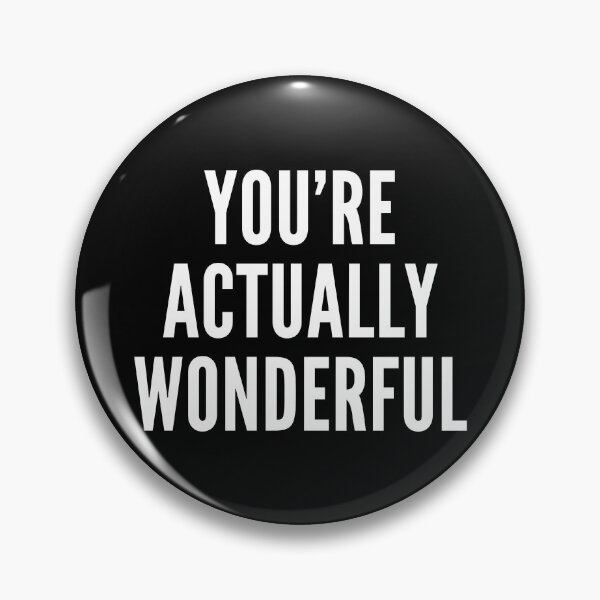 Item preview, you're actually wonderful designed and sold by QuoteSpirations.