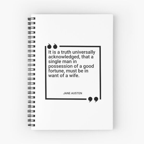 Item preview, Jane Austen - It is a truth universally acknowledged, that a single man in possession of a good fortune, must be in want of a wife. designed and sold by SocraticQuotes.