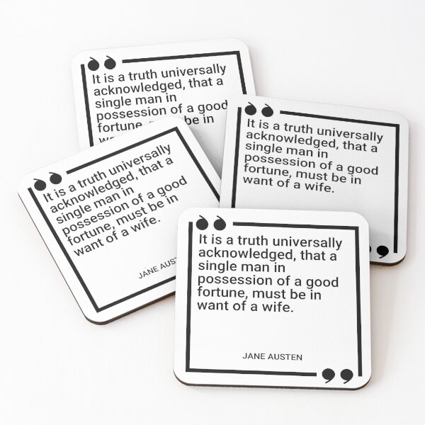 Item preview, Jane Austen - It is a truth universally acknowledged, that a single man in possession of a good fortune, must be in want of a wife. designed and sold by SocraticQuotes.