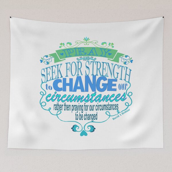 Item preview, Pray and seek for strength to change your circumstances designed and sold by Heather Walton.