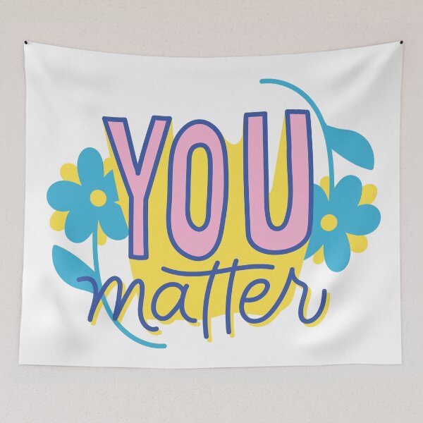 Item preview, You Do Matter designed and sold by LADYGOODMOOD.